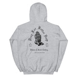 Pray For Better Days Unisex Hoodie